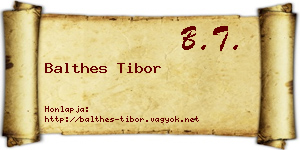 Balthes Tibor névjegykártya